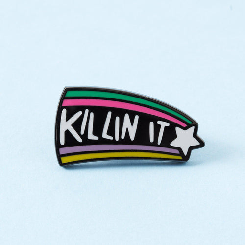 Killin It Enamel Pin