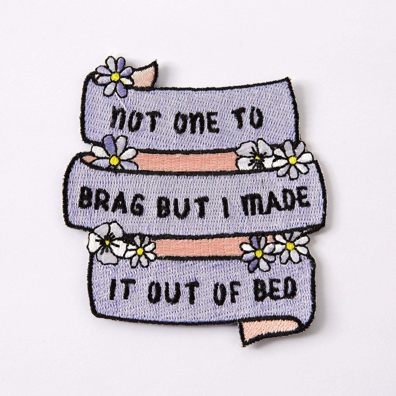 punkypins Not One To Brag Embroidered Iron On Patch