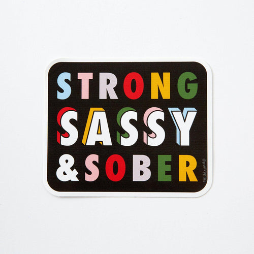 Strong Sassy and Sober Vinyl Laptop Sticker